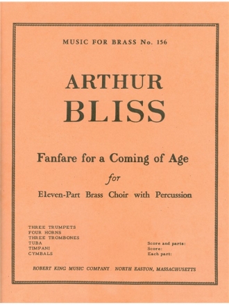 BLISS FANFARE FOR A COMING OF AGE BRASS ENSEMBLE/PERC/SCORE/PARTS(PTION/PTIES)MFB156