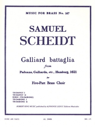 SCHEIDT/KING GALLIARD BATTAGLIA BRASS QUINTET/SCORE AND PARTS(PTION/PTIES)MFB167