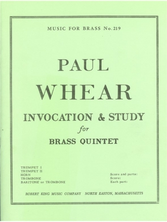 WHEAR INVOCATION AND STUDY BRAS QUINTET/SCORE AND PARTS(PTION/PTIES)MFB219