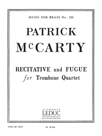 MAC CARTY RECITATIVE AND FUGUE 4 TROMBONES/SCORE AND PARTS(PTION/PTIES)MFB221