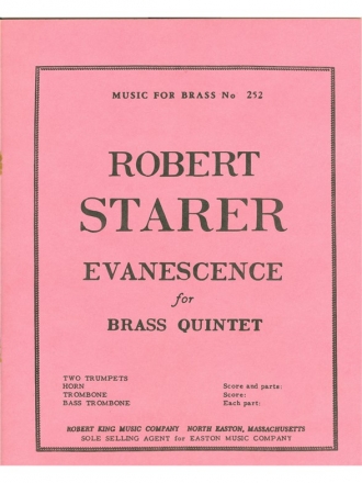 STARER EVANESCENCE BRASS QUINTET/SCORE AND PARTS(PTION/PTIES)MFB252