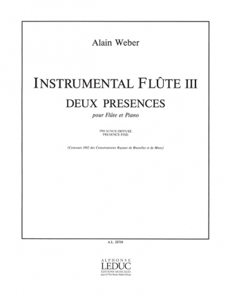 WEBER A. INSTRUMENTAL FLUTE III 2 PRESENCES/FLUTE ET PIANO