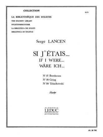 LANCEN SI J'ETAIS (N037 BEETHOVEN/ N038 GRIEG/N039 TCHAIKOWSKI)/HARPE (LM075)