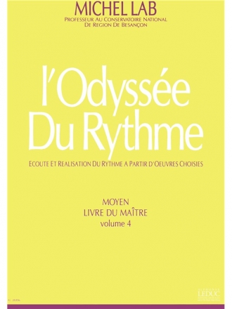 LAB ODYSSEE DU RYTHME/VOLUME 4 MOYEN/LIVRE DU MAITRE