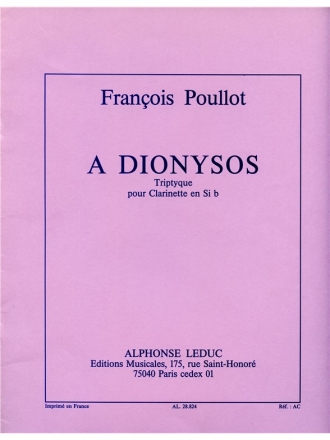 POULLOT A DIONYSOS TRIPTYQUE/CLARINETTE SIB