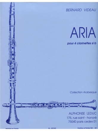 VIDEAU/CARBOULET ARIA 4 CLARINETTES SIB/PTION ET PARTIES(COLL.ARABESQUE)