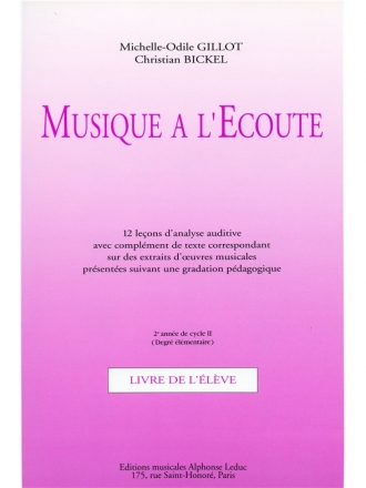 Musique a L'coute 2eme anne cycle 2 (lmentaire) livre de l'lve