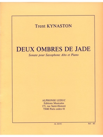 KYNASTON 2 OMBRES DE JADE (SONATE) SAXOPHONE ALTO ET PIANO