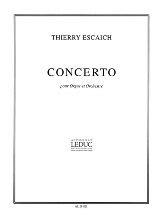 ESCAICH CONCERTO (ORGUE ET ORCHESTRE) ORGUE SOLO