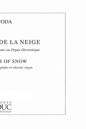 NODA NAISSANCE DE LA NEIGE SAXOPHONE ALTO ET PIANO (OU ORGUE ELECTRONIQUE)