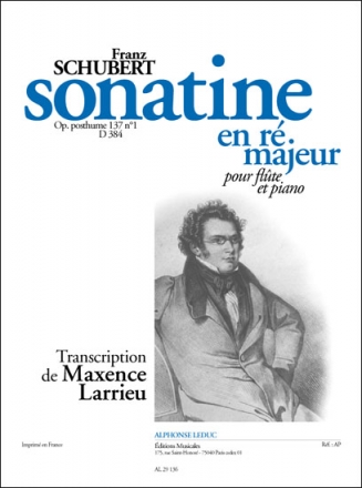 SCHUBERT/LARRIEU SONATINE EN RE MAJEUR OP.POSTHUME 137 N01 D384/FLUTE ET PIANO