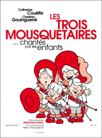 COUEFFE/GOUINGUENE 3 MOUSQUETAIRES CHANTES PAR LES ENFANTS