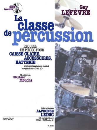 LEFEVRE/MOUCHA CLASSE DE PERCUSSION DEBUTANT A ELEMENTAIRE/BATTERIE/CAHIER