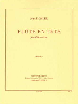 SICHLER J. FLUTE EN TETE FLUTE ET PIANO (DEBUTANT 1)