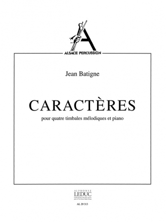 BATIGNE CARACTERES 4 TIMBALES MELODIQUES ET PIANO (COLL ALSACE PERCU)