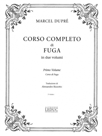 DUPRE/RIZZOTTO CORSO COMPLETO DI FUGA PRIMO VOLUME:CORSO DI FUGA