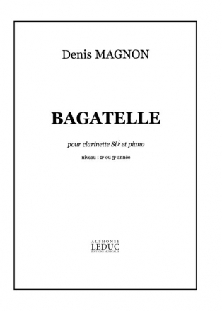 MAGNON BAGATELLE CLARINETTE ET PIANO