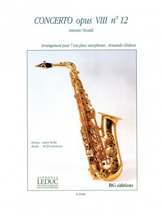 VIVALDI/GHIDONI CONCERTO OP8 N012 ENSEMBLE DE SAXOPHONES/PARTITION ET PARTIES