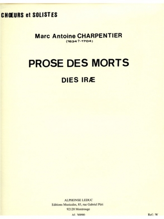 CHARPENTIER M.A. PROSE DES MORTS SOLI/CHOEUR MIXTE SANS ACCOMPAGNEMENT