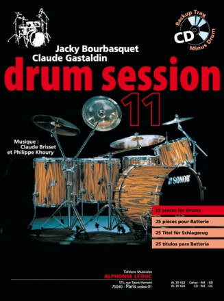 AUTEURS DIVERS DRUM SESSION 11 25 PIECES POUR BATTERIE AVEC CD