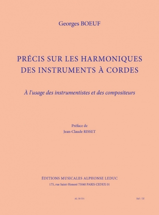 BOEUF PRECIS SUR LES HARMONIQUES DES INSTRUMENTS A CORDES A L'USAGE DES INSTRUMENTISTES ET DES COMPOSITEURS