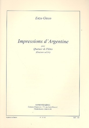 Impressions d'Argentine pour 4 fltes (guitare ad lib) partition