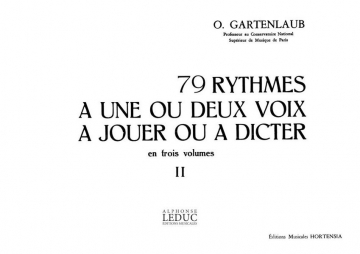 GARTENLAUB 79 RYTHMES A 1 OU 2 VOIX A JOUER OU A DICTER (EN 3 VOLUMES) VOLUME 2