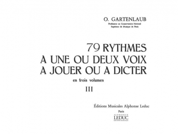 GARTENLAUB 79 RYTHMES A 1 OU 2 VOIX A JOUER OU A DICTER (EN 3 VOLUMES) VOLUME 3