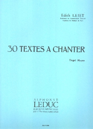 30 Textes  chanter - degr moyen pour chant et piano partition