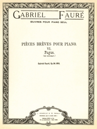 FAURE PIECES BREVES OP84 N06:FUGUE PIANO