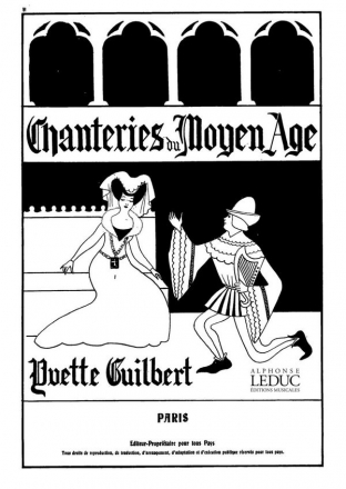 GUILBERT CHANTERIES DU MOYEN AGE VOLUME 2 - VOIX MOYENNE ET PIANO