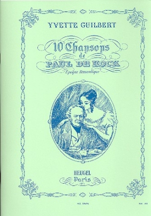 10 Chansons de Paul Kock pour voix moyenne et piano