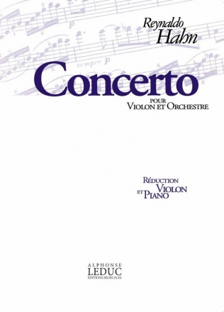 HAHN CONCERTO (VIOLON ET ORCHESTRE) VIOLON ET PIANO