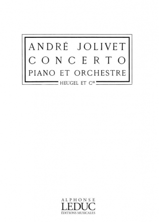 JOLIVET CONCERTO PIANO ET ORCHESTRE/ PARTIE DE PIANO ET REDUCTION ORCHESTRE 2EME PIANO