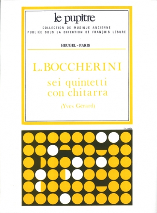 BOCCHERINI/GERARD SEI QUINTETTI CON CHITARRA PARTITION (LP29)