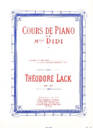 Cours de piano - prludes de Mllle. Didi op.85