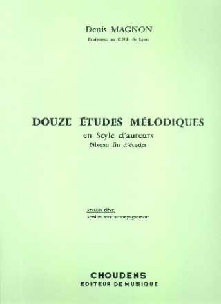 12 tudes mlodiques en style d'auteurs pour chant (et piano) version lve