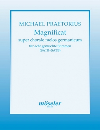 Magnificat 8st gemischter Chor Chorpartitur Aus Megalynodia Sionia. SATB+SATB