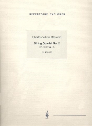 Stanford, Charles Villiers Streichquartett Nr. 2 in a - Moll op. 45 (Partitur)