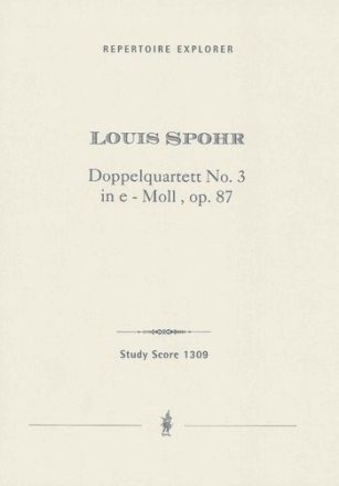 Spohr, Louis Doppelquartett No.3 in e - Moll, op.87 (Partitur und Stimmen)