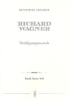 Huldigungsmarsch fr Orchester Studienpartitur