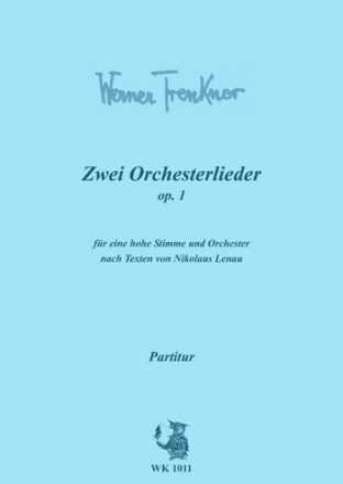 Trenkner, Werner: Zwei Orchesterlieder fr eine hohe Stimme und Orchester Partitur