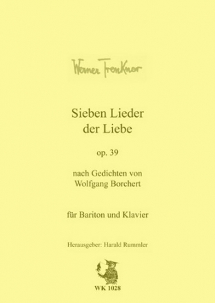 Trenkner, Werner Sieben Lieder der Liebe op. 39 - Zyklus fr Bariton und Klavier