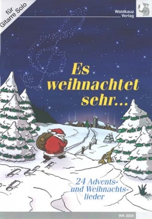 Es weihnachtet sehr fr Gitarre