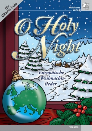 O holy Night fr Gitarre (mit Texten)