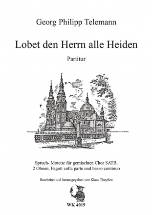 Lobet den Herrn, alle Heiden fr gem Chor, 3 Holzblser colla parte und Bc. Partitur