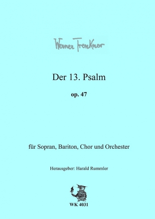 Trenkner, Werner 13. Psalm, op. 47 - Partitur