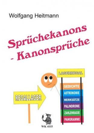 Heitmann, Wolfgang Sprchekanons - Kanonsprche