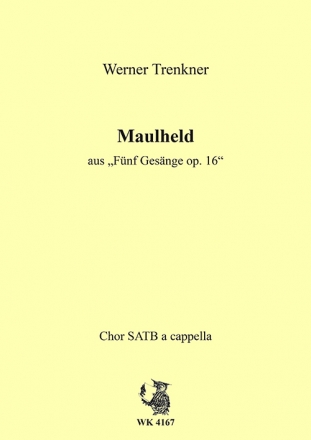 Trenkner, Werner Maulheld op. 16 Nr. 3