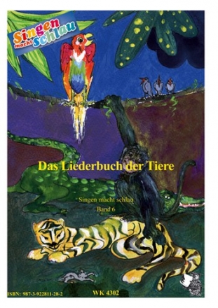 Hrle, Wolf-Dietrich Singen macht schlau - Band 5 - Das Liederbuch der Tiere